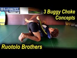 3 Buggy Choke Concepts by Kade and Tye Ruotolo