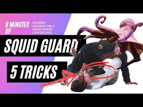 How to Play Squid Guard - Top 5 Tricks to Sweep Anyone.
