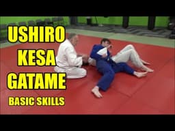 USHIRO KESA GATAME BASIC SKILLS