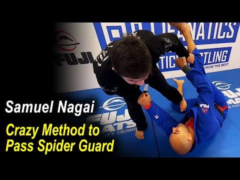 Crazy Method to Pass Spider Guard with Samuel Nagai