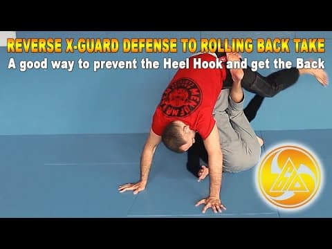 Reverse X-Guard Defense into a rolling Back Take