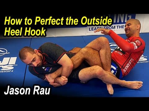 How to Perfect the Outside Heel Hook Finish by Jason Rau